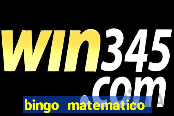 bingo matematico para ensino medio